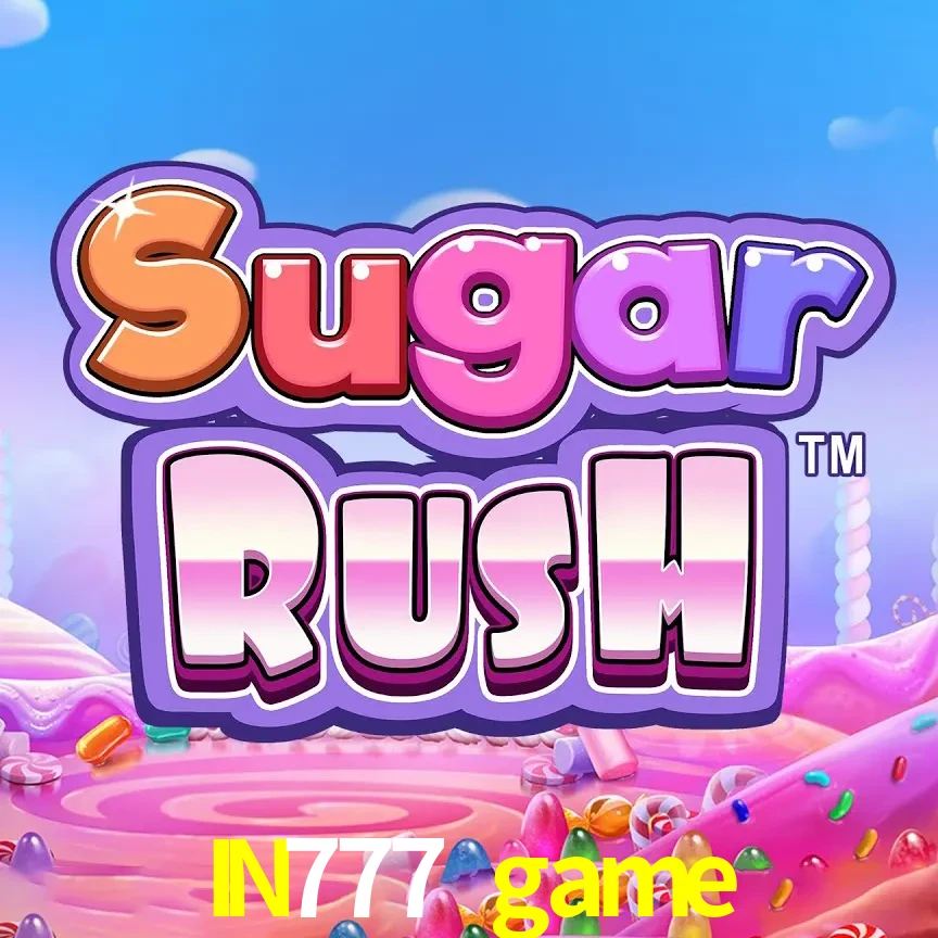 IN777 game — Sugar Rush slot | Play on Android APK & iPhone for real money | Pragmatic Play